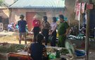 Bài tuyên truyền về đảm bảo Chợ an toàn thực phẩm tại Chợ Thiều xã Dân Lý